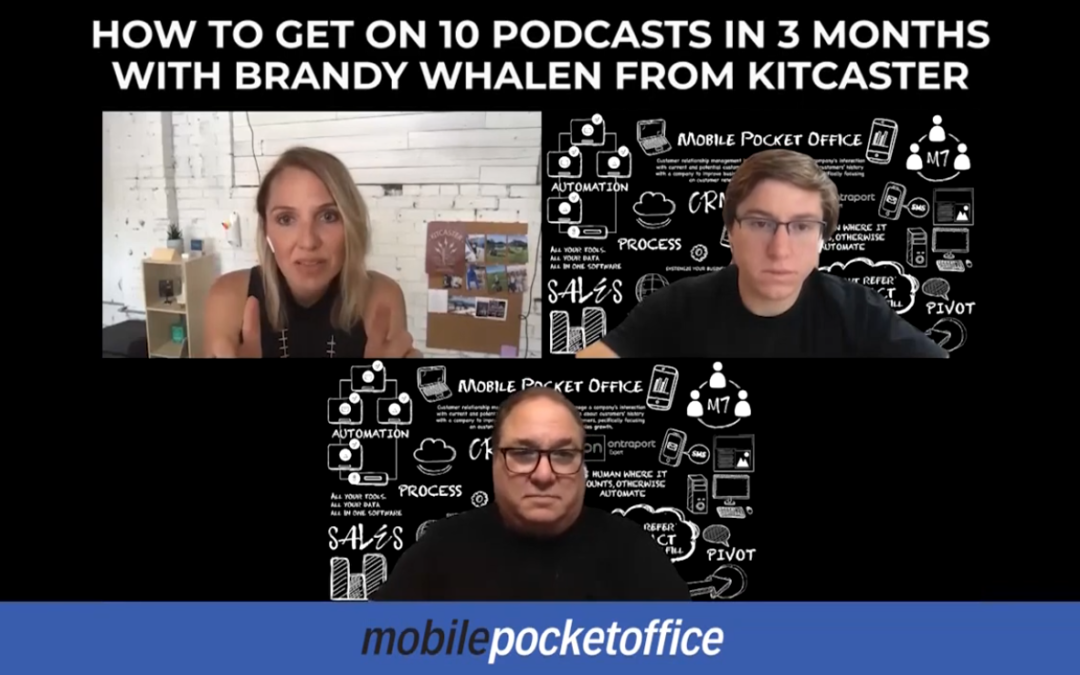 How to get on 10 podcasts in 3 months with Brandy Whalen from Kitcaster