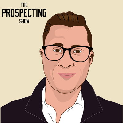 The Prospecting Show : Your Business Isn’t Broken, Your Systems Are – With Sam Ovett